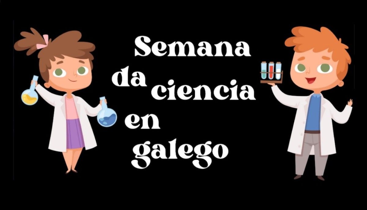 Cartel da "Semana da ciencia en galego"