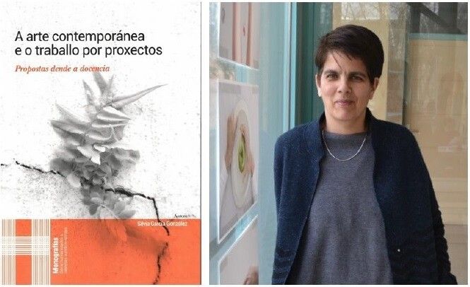 Silvia García presenta o seu libro 'A arte contemporánea e o traballo por proxectos. Propostas dende a docencia'