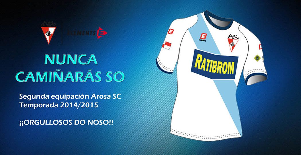 Segunda equipación do Arosa coa bandeira de Galicia